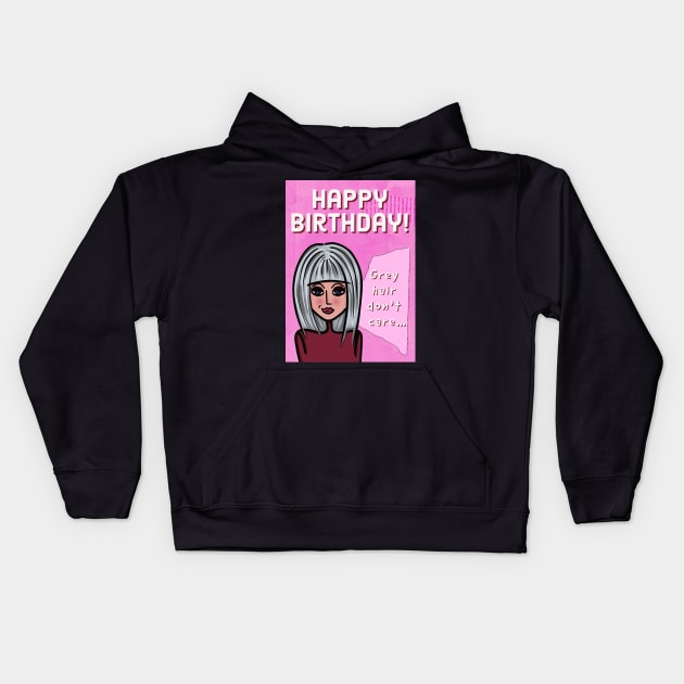 Grey Hair Don't Care Happy Birthday! Kids Hoodie by loeye